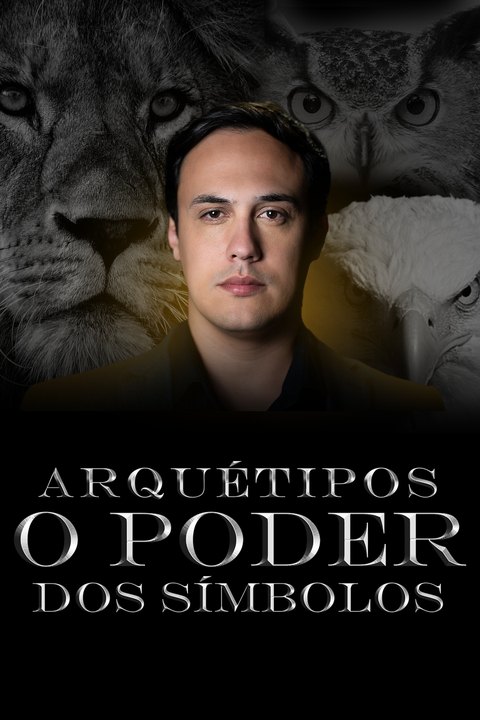 Arquétipos: O Poder dos Símbolos
